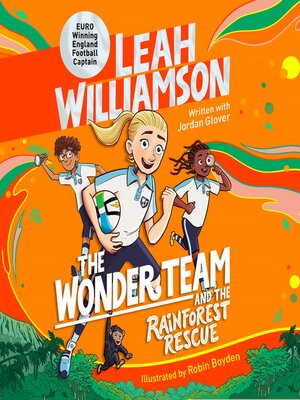 cover image of The Wonder Team and the Rainforest Rescue